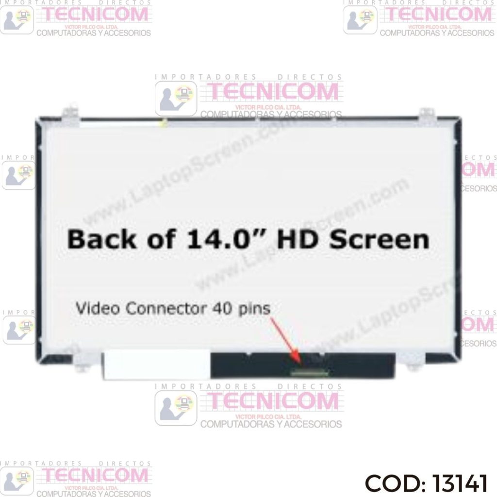 PANTALLA PARA NOTEBOOK 14" 1366x768 40PIN SUP/INF SLIM
